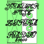 ZIRKA & Radio 80000 Summer Party